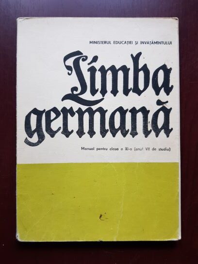 Ilse Chivaran Muller, Hans Muller – Limba germana. Manual pentru clasa a XI-a, anul VII de studiu (1989)