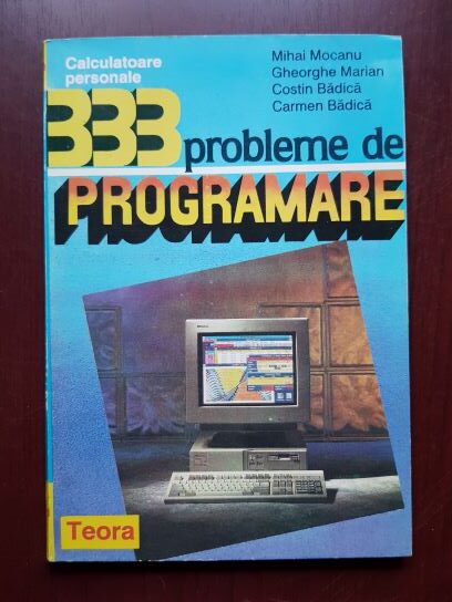 Mihai Mocanu, Gheorghe Marian – 333 probleme de programare