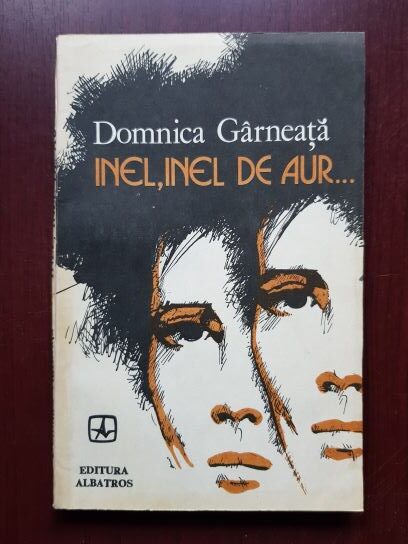 Domnica Garneata – Inel, inel de aur
