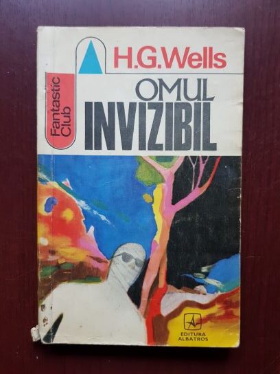 H. G. Wells – Omul invizibil