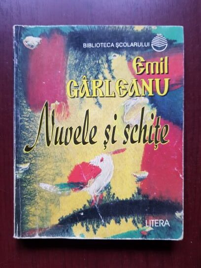 Emil Garleanu – Nuvele si schite