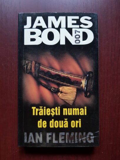 Ian Fleming – Traiesti numai de doua ori. Seria James Bond