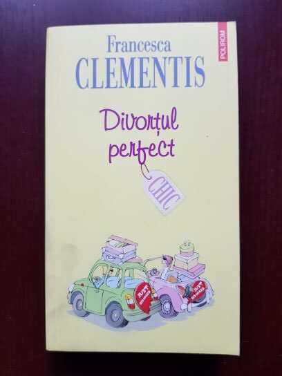 Francesca Clementis – Divortul perfect