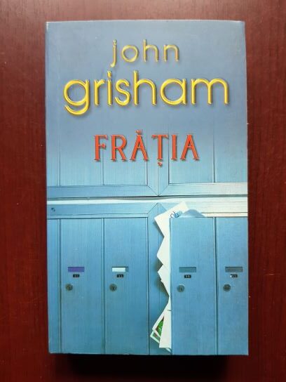 John Grisham – Fratia (2008)