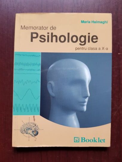 Maria Halmaghi – Memorator de psihologie pentru clasa a X-a