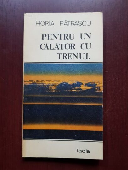 Horia Patrascu – Pentru un calator cu trenul (1986)