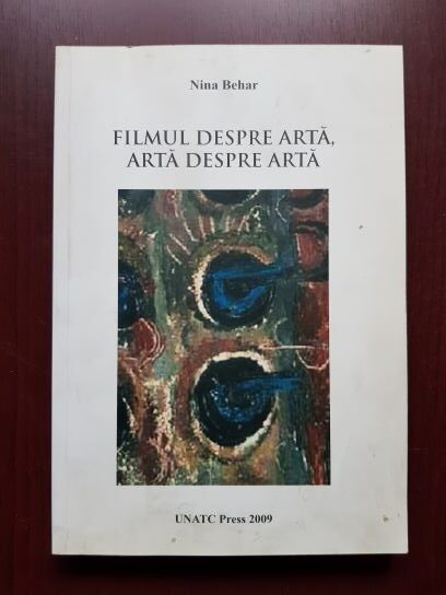 Nina Behar – Filmul despre arta. Arta despre arta