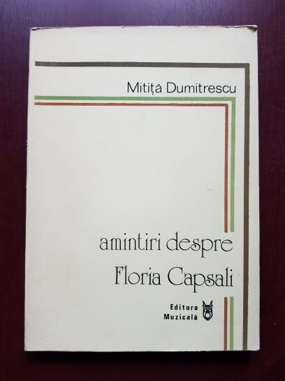 Mitita Dumitrescu – Amintiri despre Floria Capsali