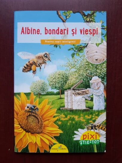 Barbel Oftring – Albine, bondari si viespi. Pentru copii inteligenti