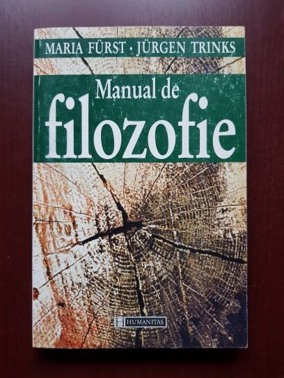 Maria Furst, Jurgen Trinks – Manual de Filozofie