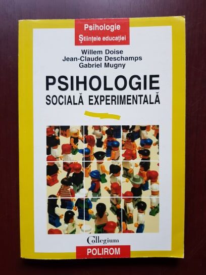 Willem Doise, Gabriel Mugny – Psihologie sociala experimentala