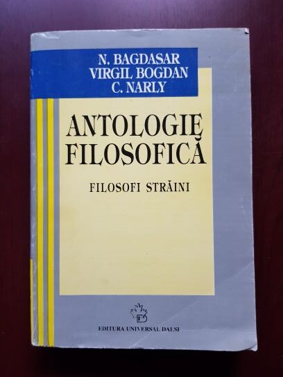 N. Bagdasar, Virgil Bogdan – Antologie filosofica. Filosofi straini
