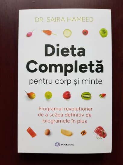 Saira Hameed – Dieta completa pentru corp si minte
