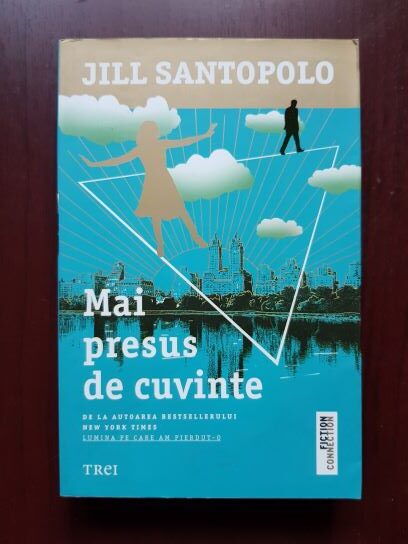 Jill Santopolo – Mai presus de cuvinte