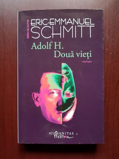 Eric Emmanuel Schmitt – Adolf H. doua vieti