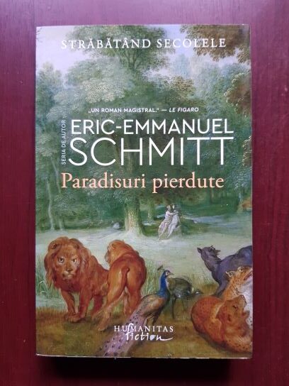 Eric Emmanuel Schmitt – Paradisuri pierdute