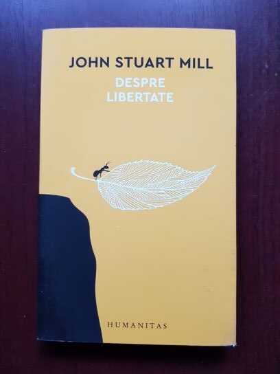 John Stuart Mill – Despre libertate (2017)