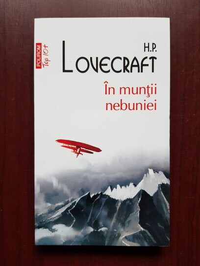 H. P. Lovecraft – In muntii nebuniei