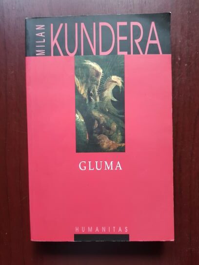 Milan Kundera – Gluma