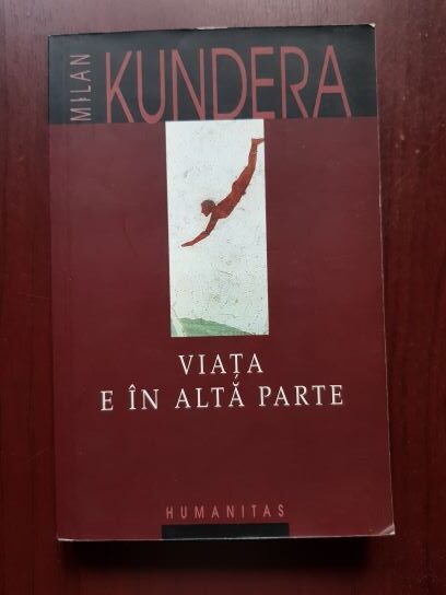 Milan Kundera – Viata e in alta parte