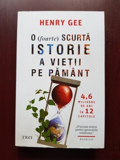 Henry Gee – O (foarte) scurta istorie a vietii pe Pamant