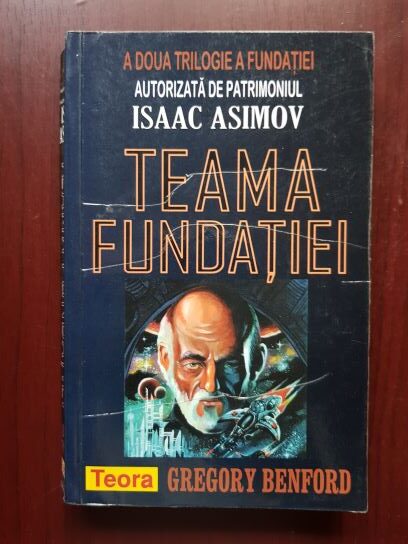 Gregory Benford – Teama fundatiei