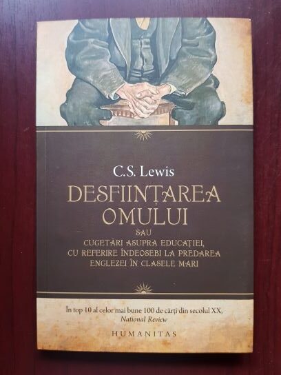 C. S. Lewis – Desfiintarea omului sau cugetari asupra educatiei
