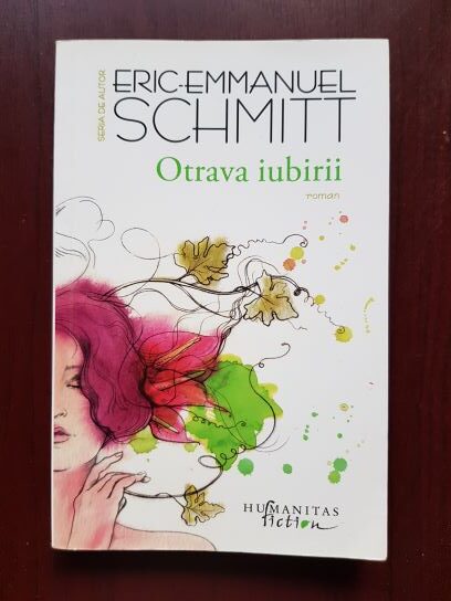 Eric Emmanuel Schmitt – Otrava iubirii